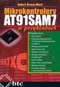 Mikrokontrolery AT91SAM7 w przykładach ― Kamami.pl - sklep internetowy dla elektroników
