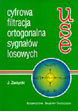 Cyfrowa filtracja ortogonalnych sygnałów losowych