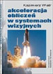 Akceleracja obliczeń w systemach wizyjnych
