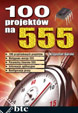 100 projektów na 555